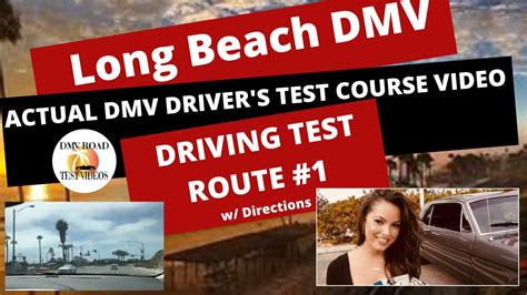 Long beach dmv drivers test route. Things To Know About Long beach dmv drivers test route. 